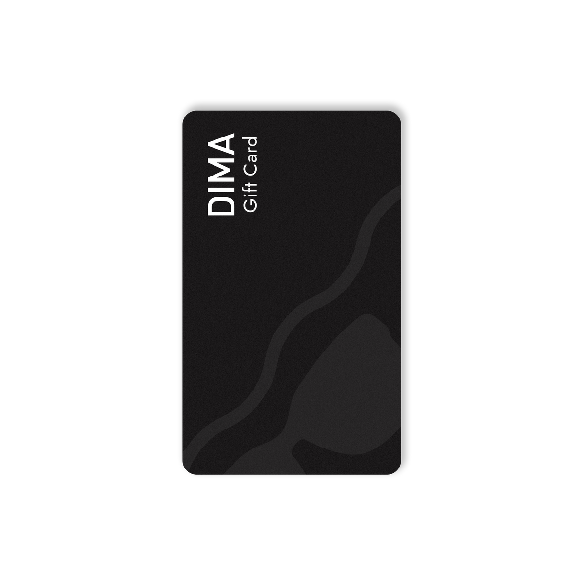 DIMA Gift Card